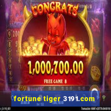 fortune tiger 3191.com